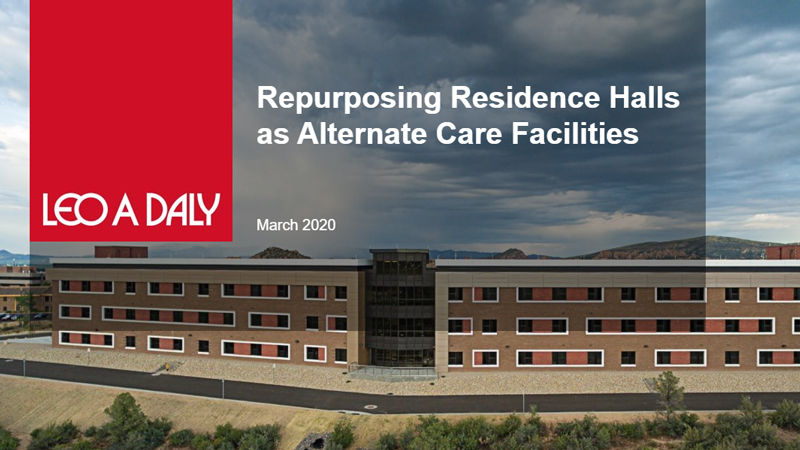 Repurposing Residence Halls as Alternate Care Facilities